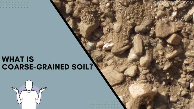 Difference Between Coarse Grained Soil And Fine Grained Soil What Is