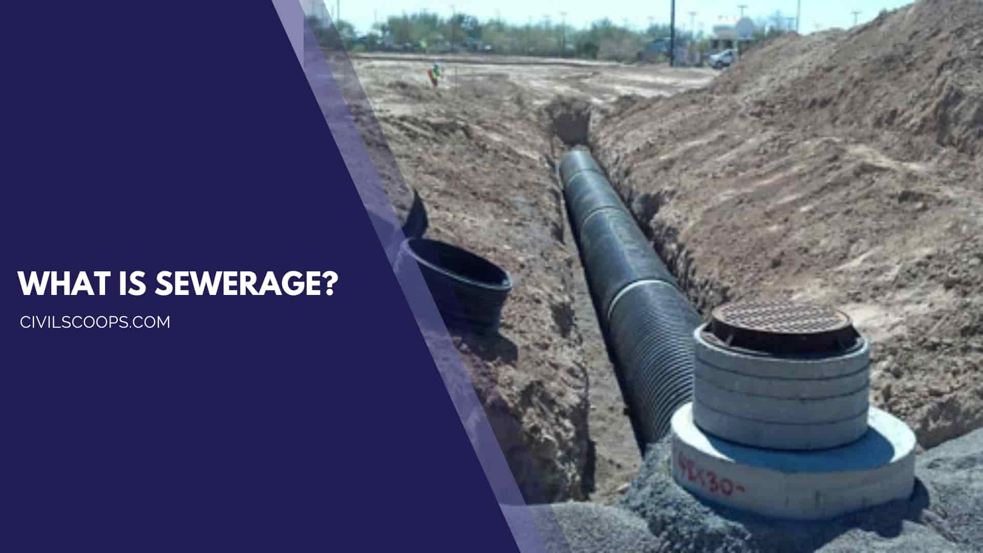 What Is Sewerage