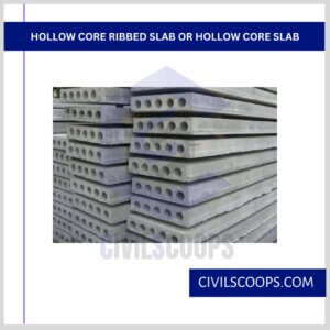 Hollow Core Ribbed Slab or Hollow Core Slab