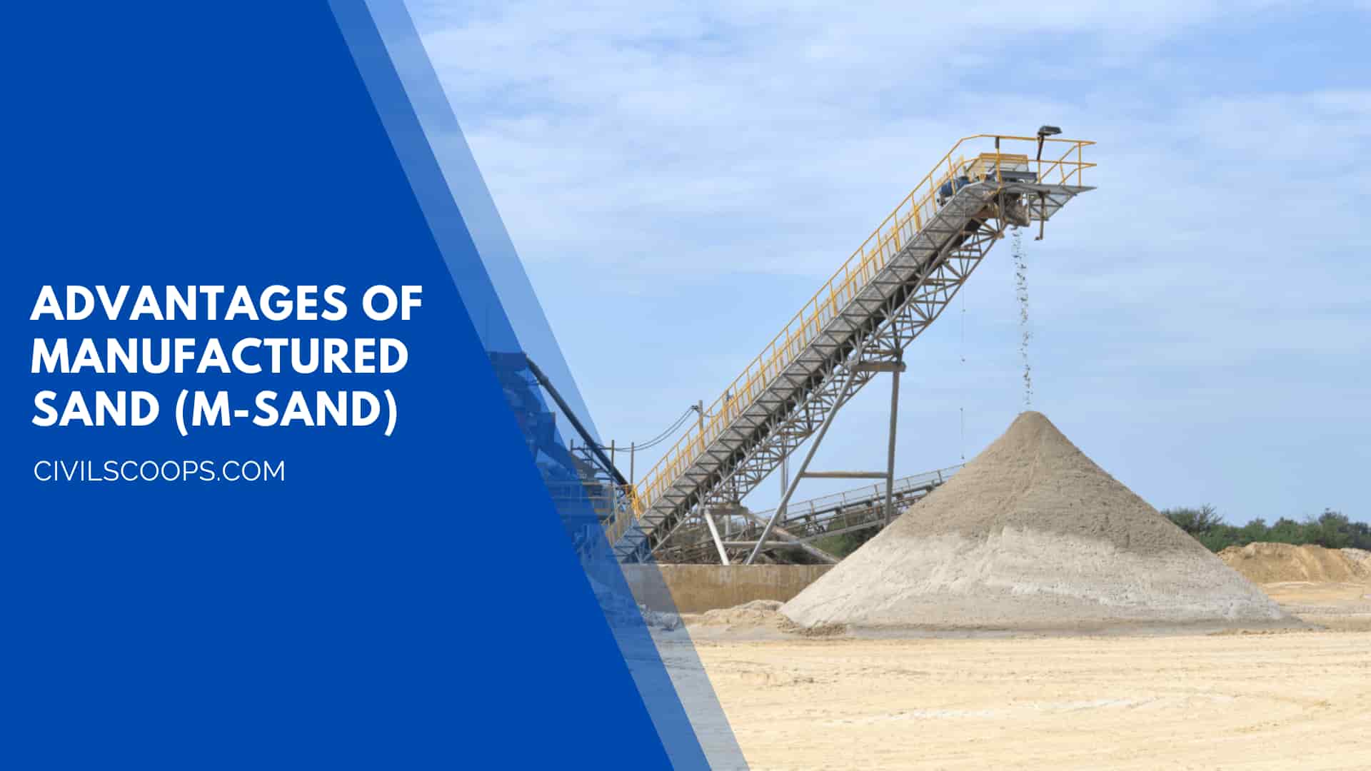 Advantages of Manufactured Sand (M-Sand)