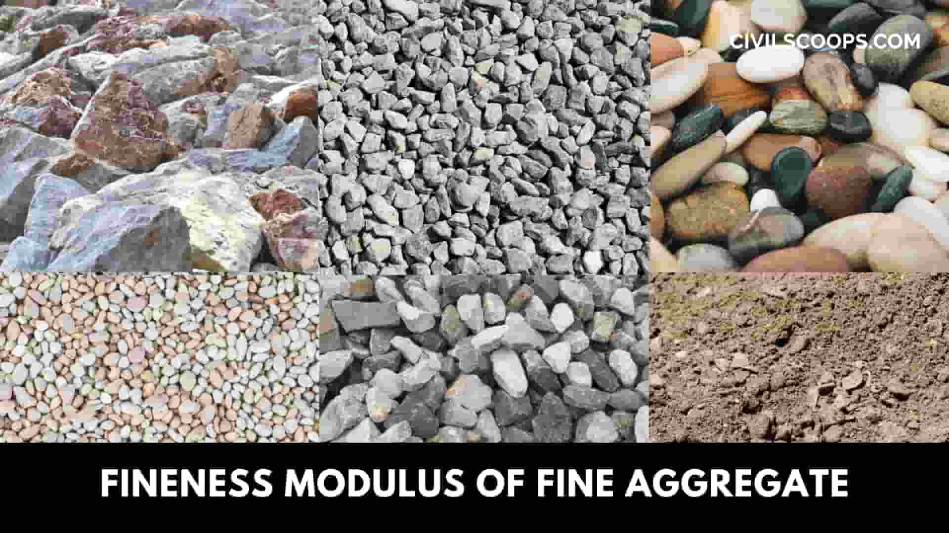 Fineness Modulus of Fine Aggregate