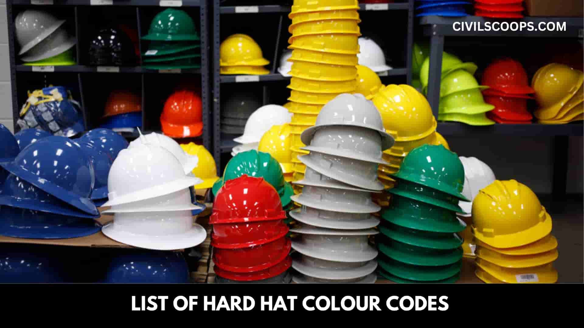 List of Hard Hat Colour Codes