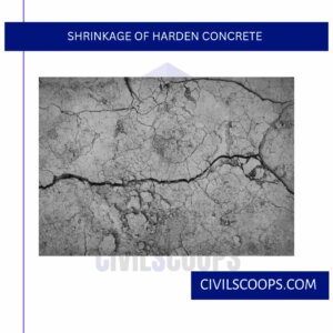 Shrinkage of Harden Concrete