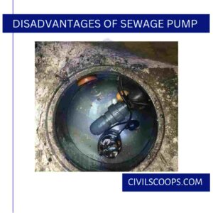 Disadvantages of Sewage Pump
