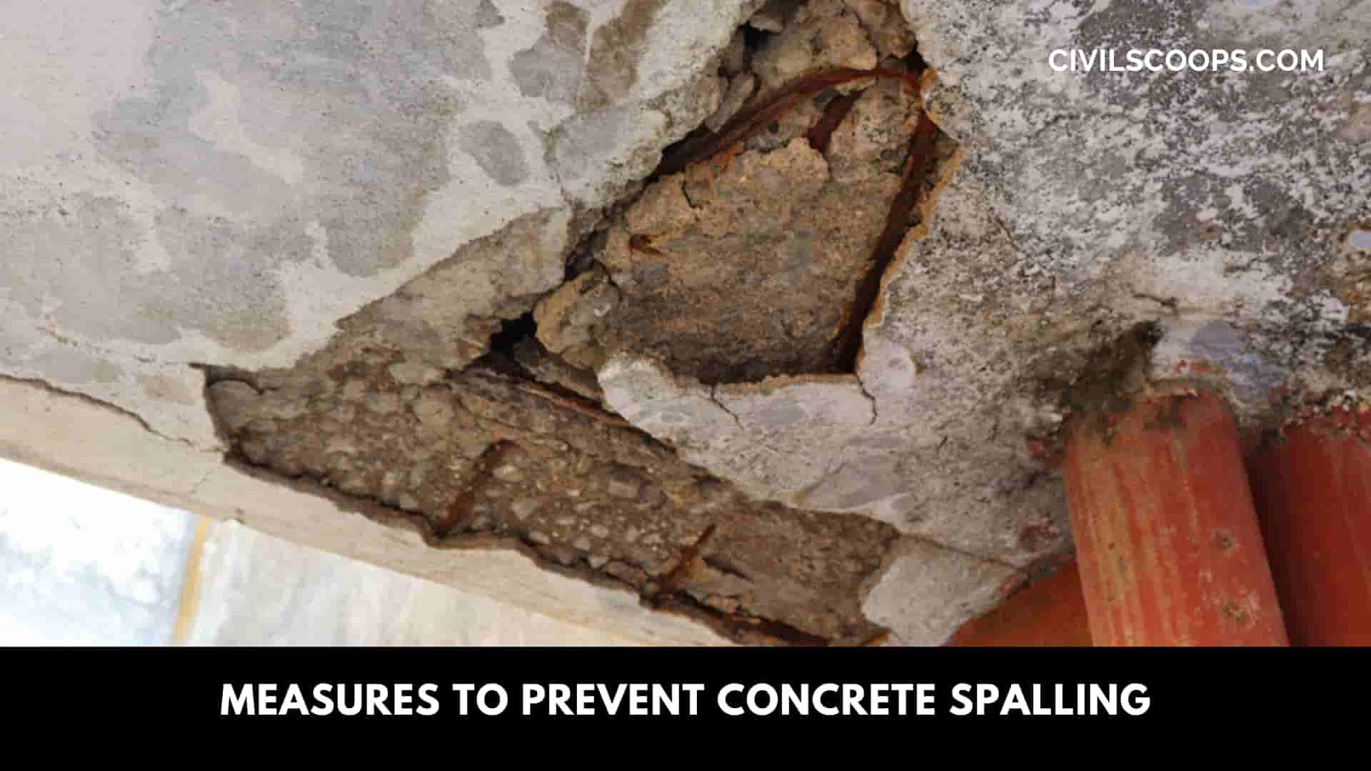 Measures to Prevent Concrete Spalling