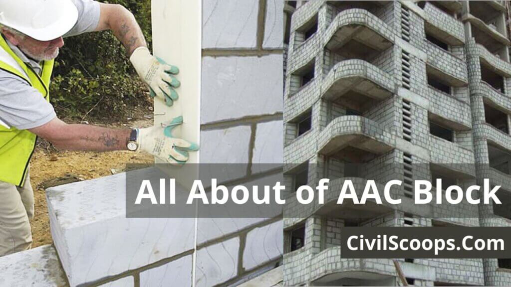 All About of AAC Block