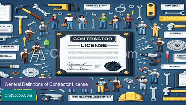 General Definitions of Contractor License