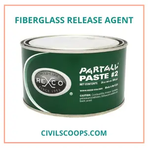 Fiberglass Release Agent-