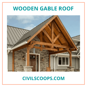 Wooden Gable Roof