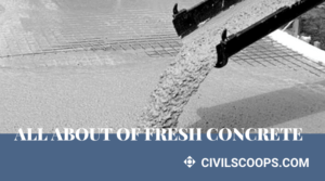 all about of Fresh Concrete