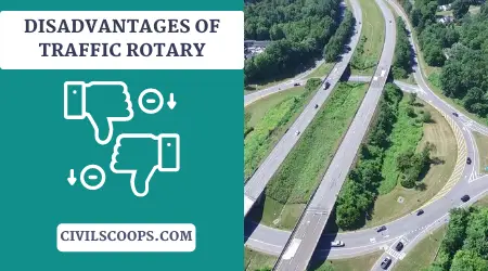 Disadvantages of Traffic Rotary