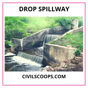 Drop Spillway