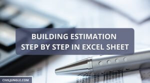 Building Estimation Step by Step In Excel Sheet