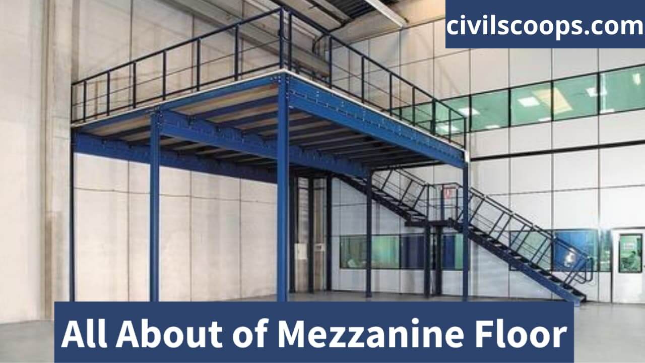 All About Of Of Mezzanine Floor 