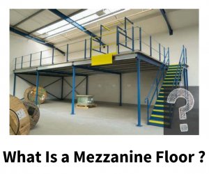 What Is a Mezzanine Floor ?