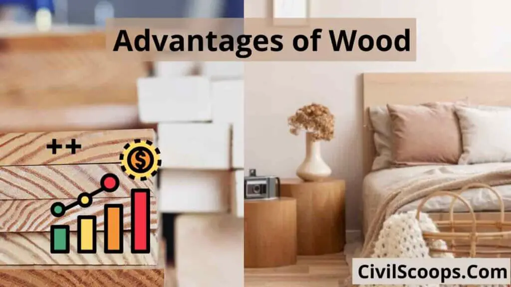  Advantages of Wood