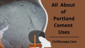 All About of Portland Cement Uses