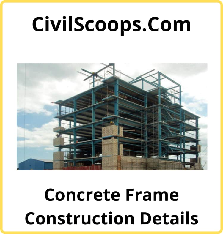 Reinforced Concrete Frame | Concrete Frame Construction Details ...