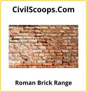 Roman Brick Range