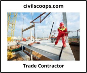 Trade Contractor