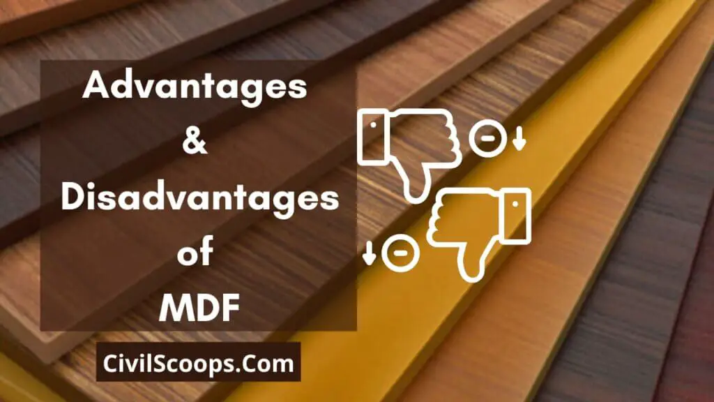 Advantages & Disadvantages of MDF
