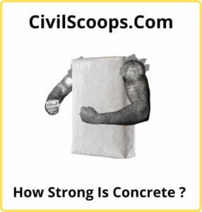 How Strong Is Concrete ?