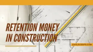 Retention Money in Construction