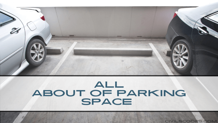 All About of Parking Space | What Is a Parking Space | Standard Parking Space Dimension