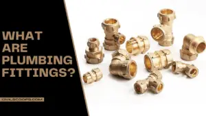 What Are Plumbing Fittings?