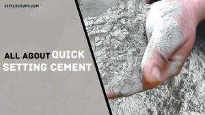 All About Quick Setting Cement