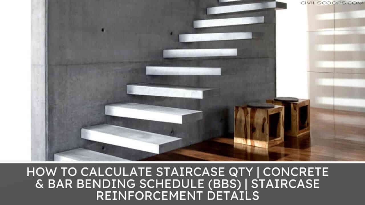 How to Calculate Staircase Qty | Concrete & Bar Bending Schedule (BBS) | Staircase Reinforcement Details
