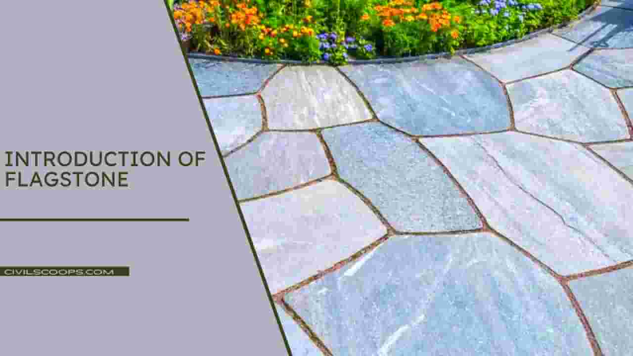 All About Flagstone Introduction of Flagstone What Is Flagstone What Is a Flagstone Patio