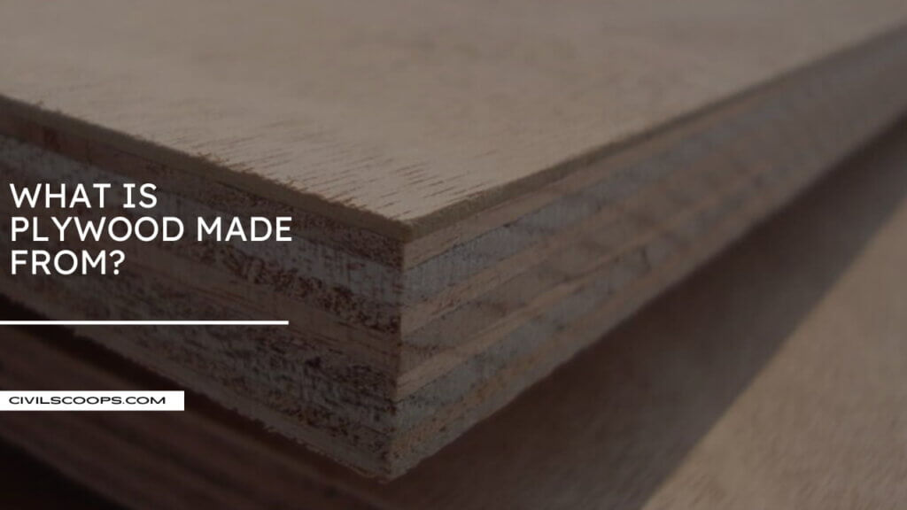 All About Plywood | What Is Plywood | What Is Plywood Used For | What ...