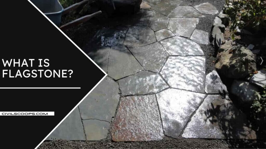 All About Flagstone Introduction of Flagstone What Is Flagstone