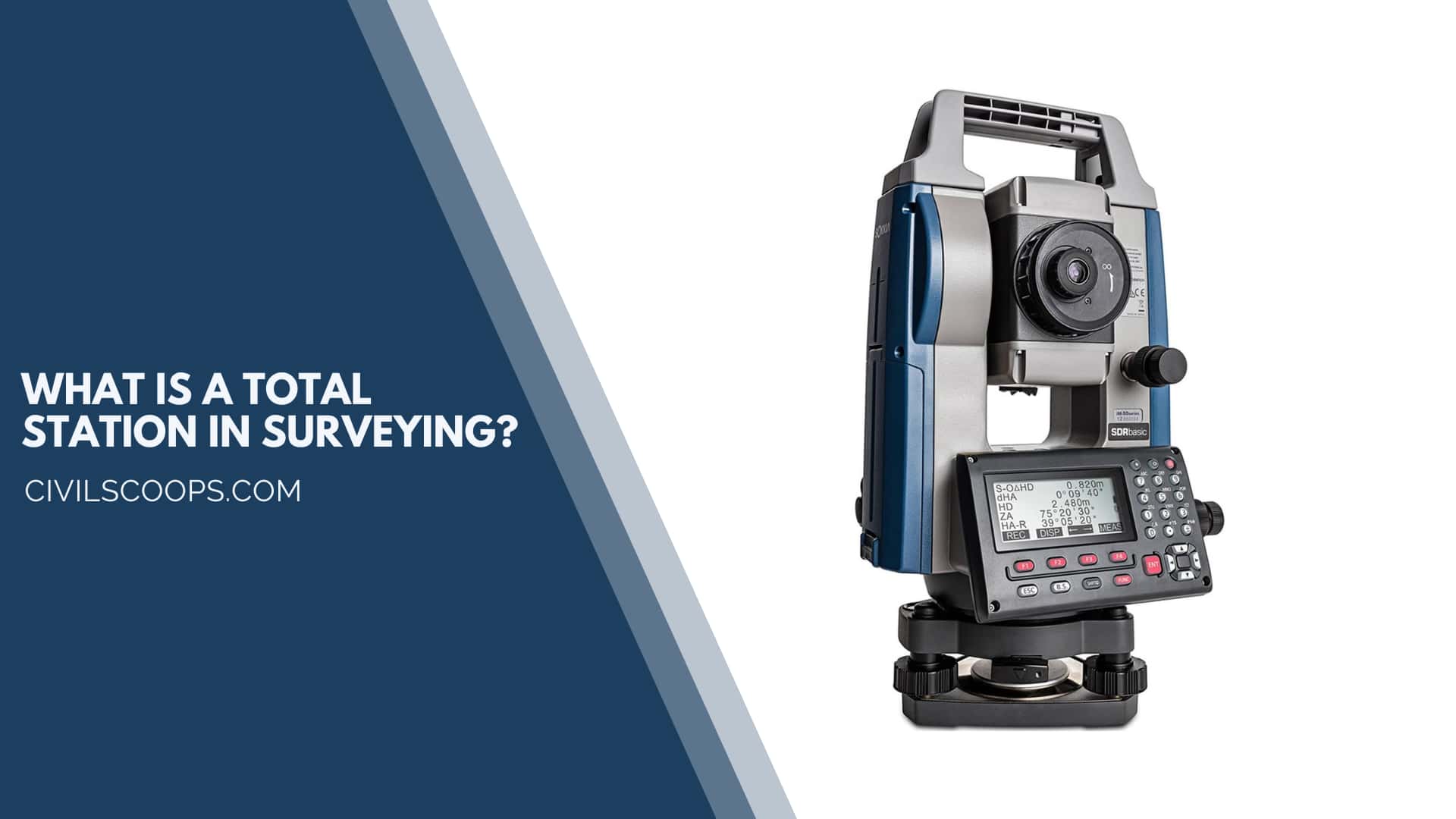 What Is a Total Station in Surveying