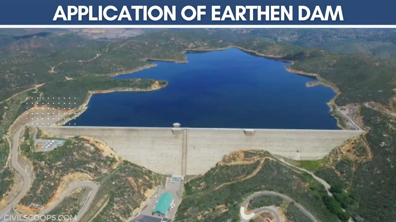 Application of Earthen Dam