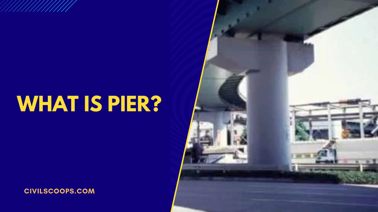 What Is Pier?