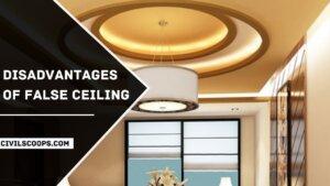 Disadvantages of False Ceiling