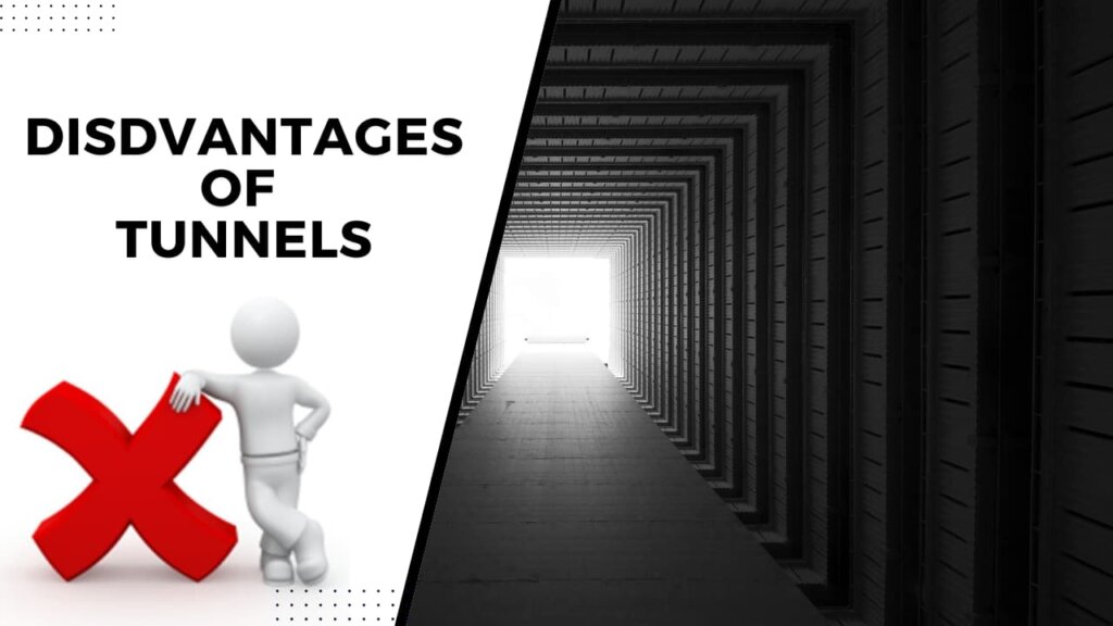 What Is Tunel Types of Tunnels What Are Tunnels Used for