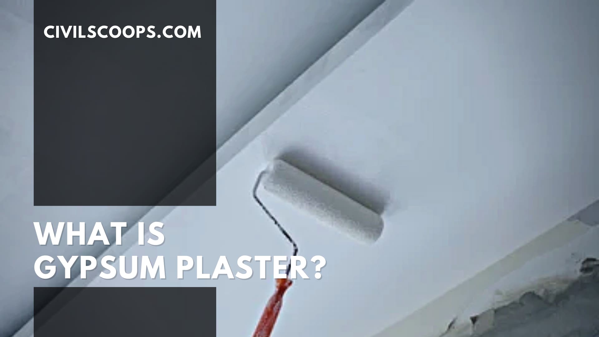 What Is Gypsum Plaster?