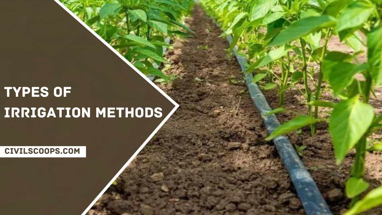 Types of Irrigation Methods