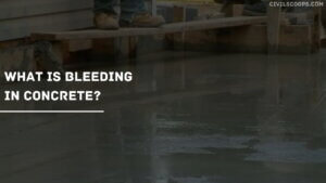What Is Bleeding In Concrete
