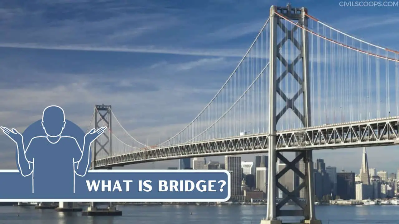 What Is Bridge