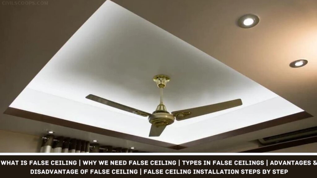 What Is False Ceiling Why We Need False Ceiling Types in False