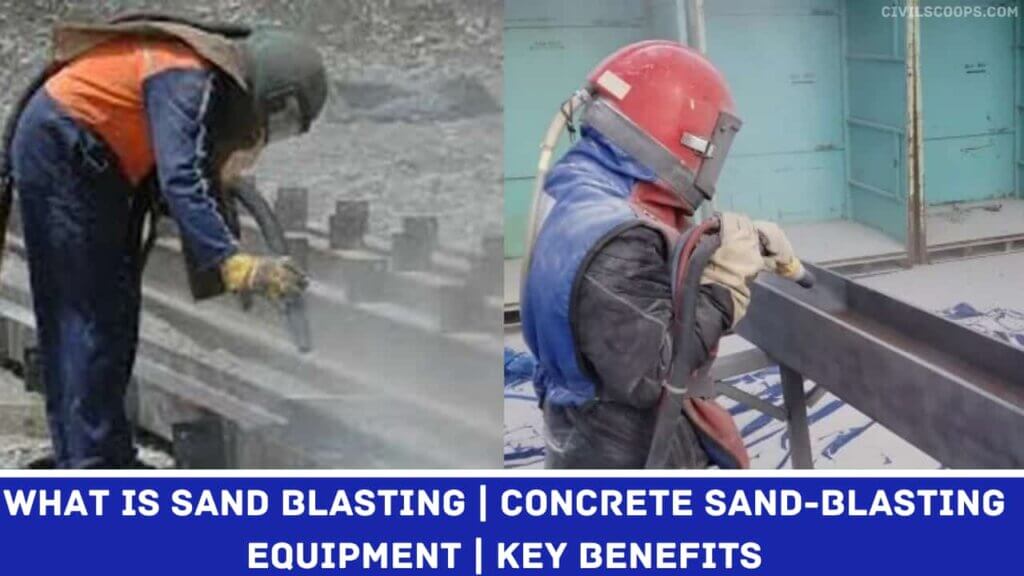 What Is Sand Blasting Concrete Sandblasting Equipment Key Benefits