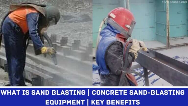 What Is Sand Blasting | Concrete Sand-blasting Equipment | Key Benefits