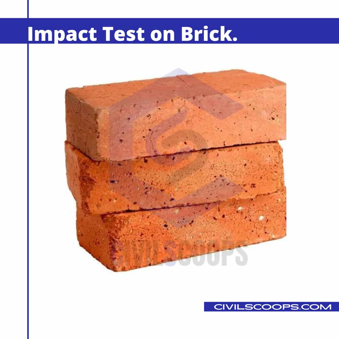 9 Different Types of Tests on Brick Civil Scoops