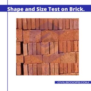 Shape and Size Test on Brick.
