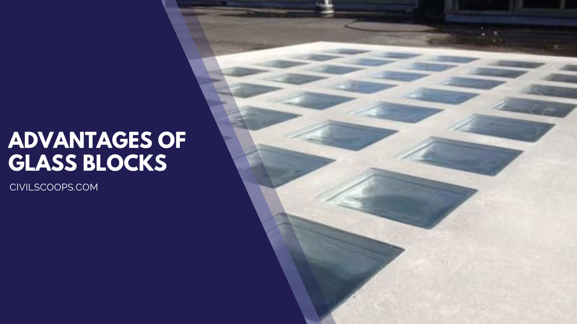 Advantages of Glass Blocks