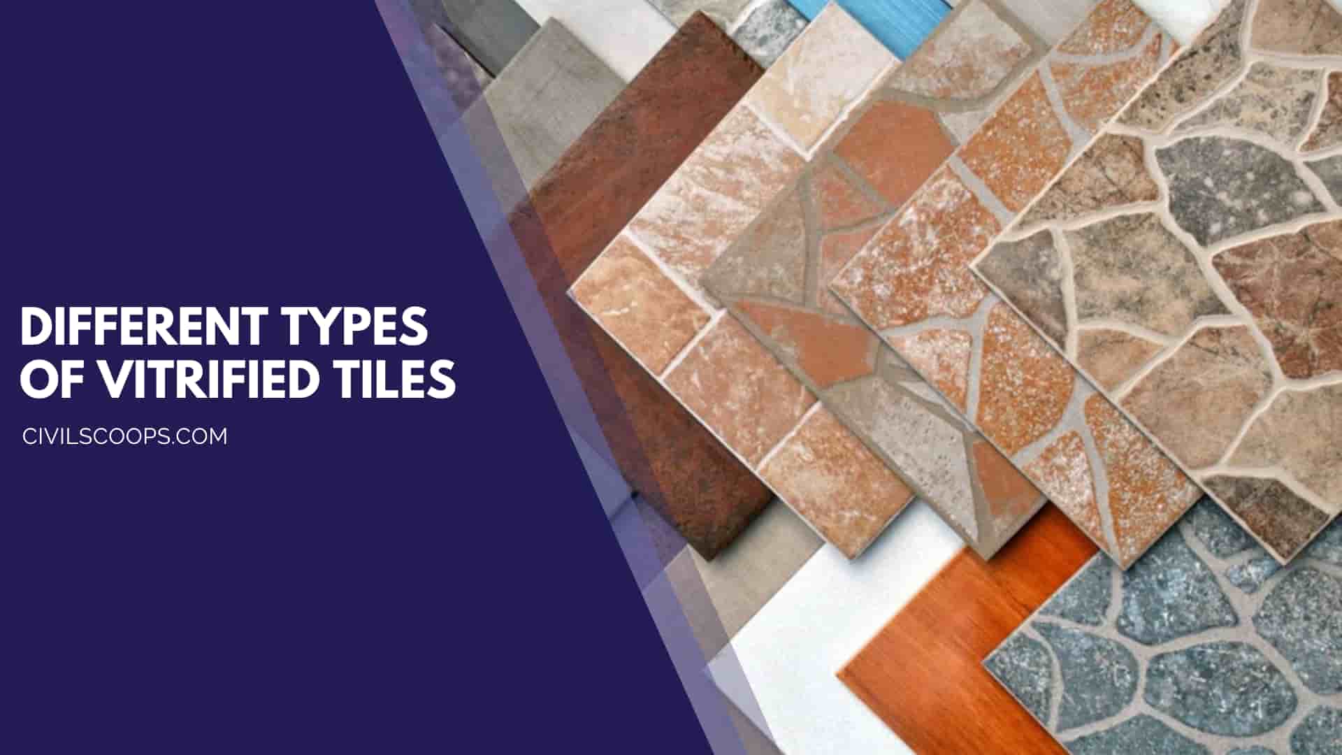 Different Types of Vitrified Tiles